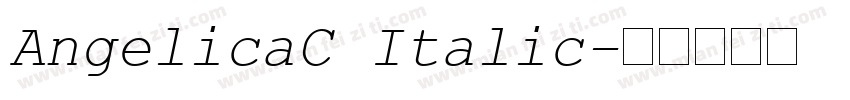 AngelicaC Italic字体转换
